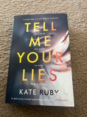 Tell Me Your Lies by Kate Ruby - Dark Blue & Yellow Paperback